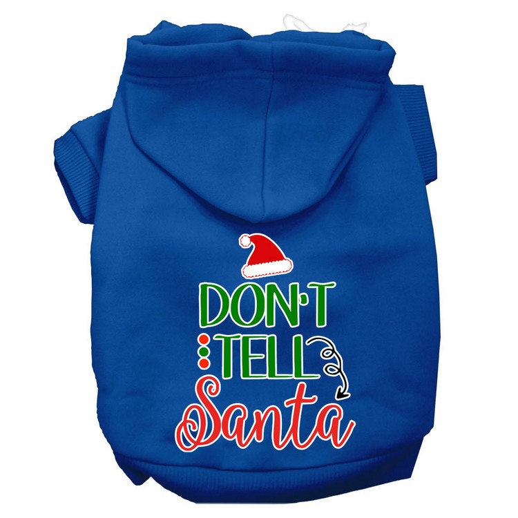 Don't Tell Santa Screen Print Dog Hoodie Blue XS